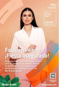 Último fin de semana con la Fashion Peach en intu Xanadú