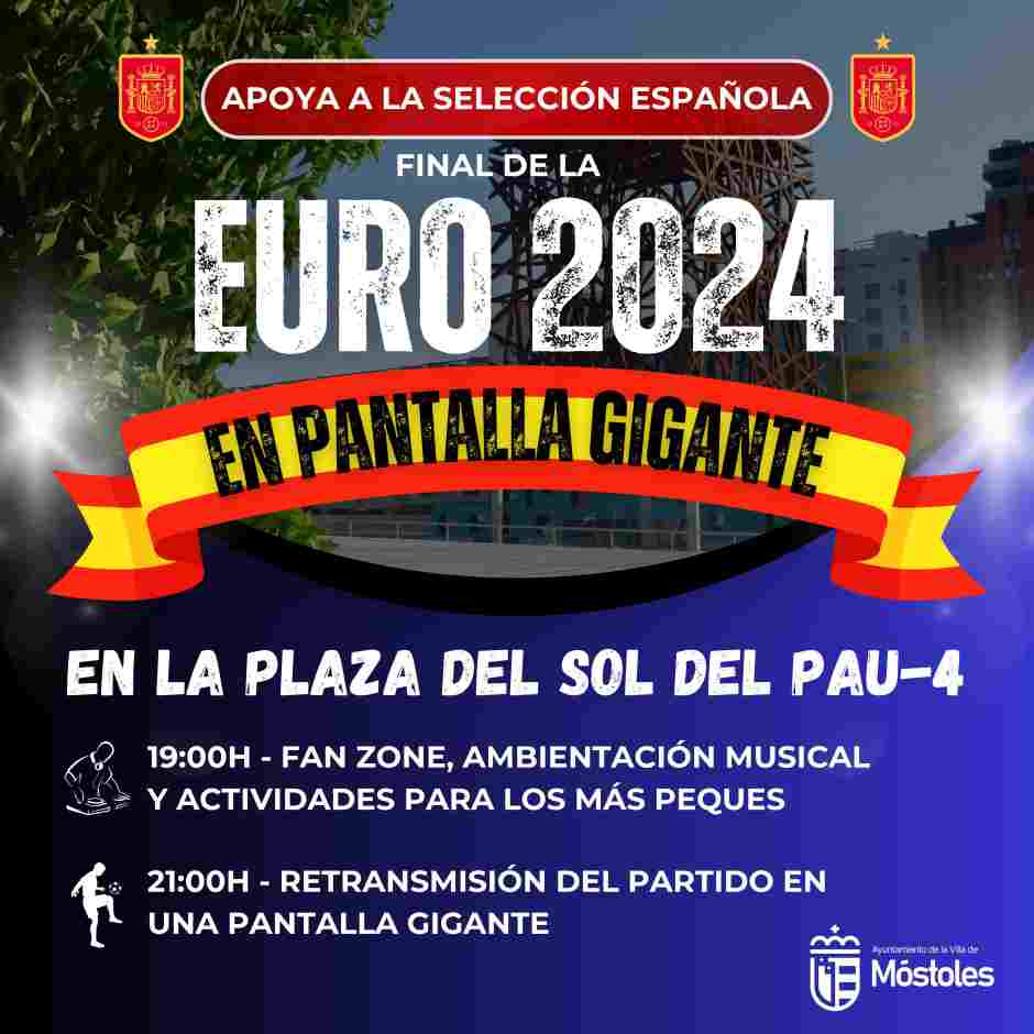 Móstoles instalará una pantalla gigante para ver la Final de la Euro 2024