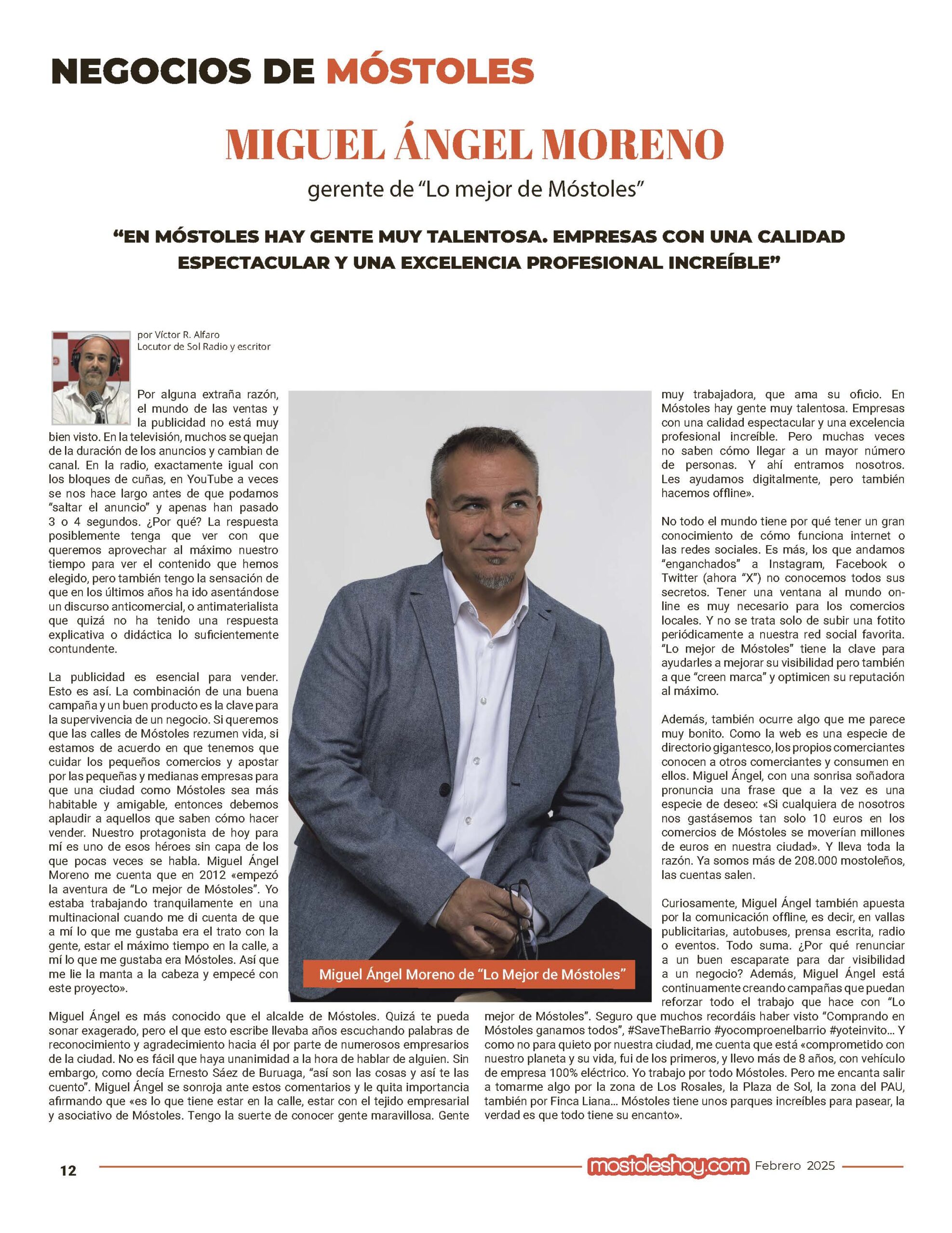 Miguel Ángel Moreno, gerente de “Lo mejor de Móstoles”: «En Móstoles hay gente muy talentosa. Empresas con una calidad espectacular y una excelencia profesional increíble»