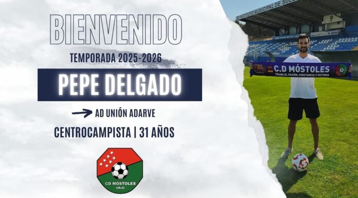 El CD Móstoles URJC anuncia el fichaje de Pepe Delgado