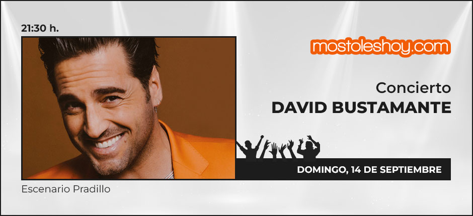 Concierto de David Bustamante en las Fiestas de Móstoles 2025