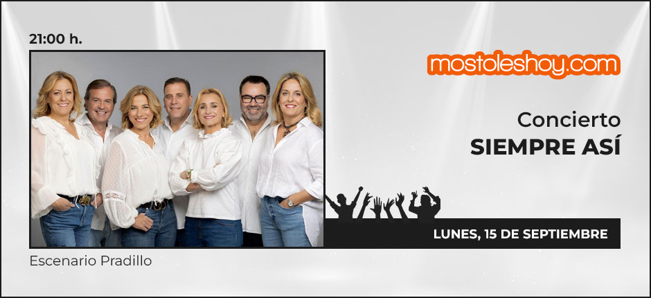 Concierto Siempre Así en Móstoles