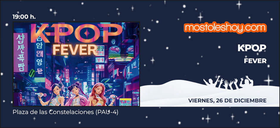 K-POP Fever | Programa Fiestas de Navidad Móstoles 2025