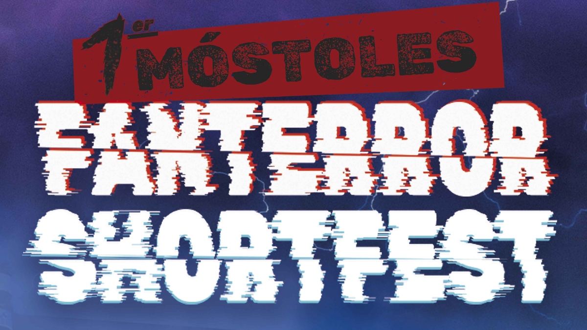 Móstoles contará con su Primer Festival de Cortos de Terror este fin de semana Móstoles contará con su Primer Festival de Cortos de Terror este fin de semana