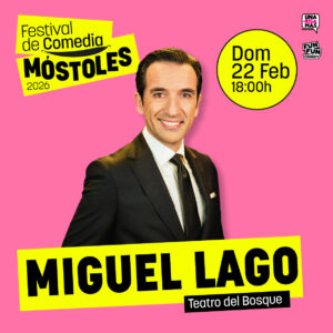 Qué hacer este fin de semana en Móstoles: Miguel Lago en el Festival de Comedia, fin del Carnaval y mucho más