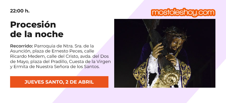 Procesión de la noche | Programa Fiestas de Semana Santa Móstoles 2026