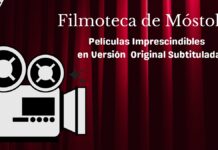 Cine en versión original gratis en Móstoles a partir del mes de abril