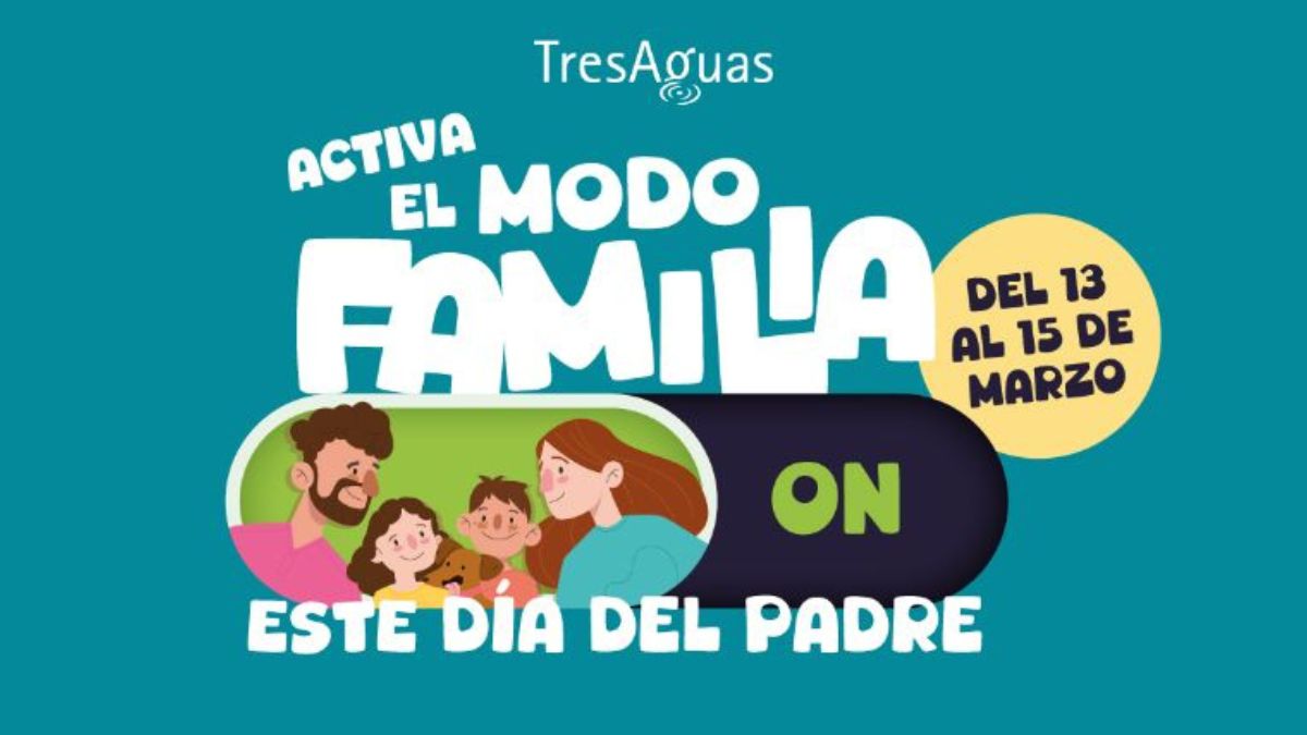 ¿Buscas plan para el Día del Padre cerca de Móstoles? Activa el Modo Familia en el Centro Comercial TresAguas
