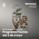 Programa de Fiestas del 2 de mayo Móstoles 2026