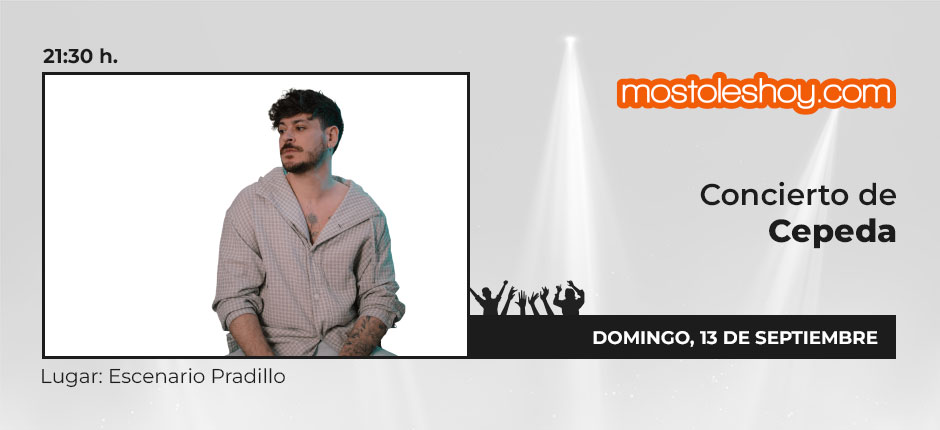 Concierto: Cepeda | Programa Fiestas de Móstoles 2026