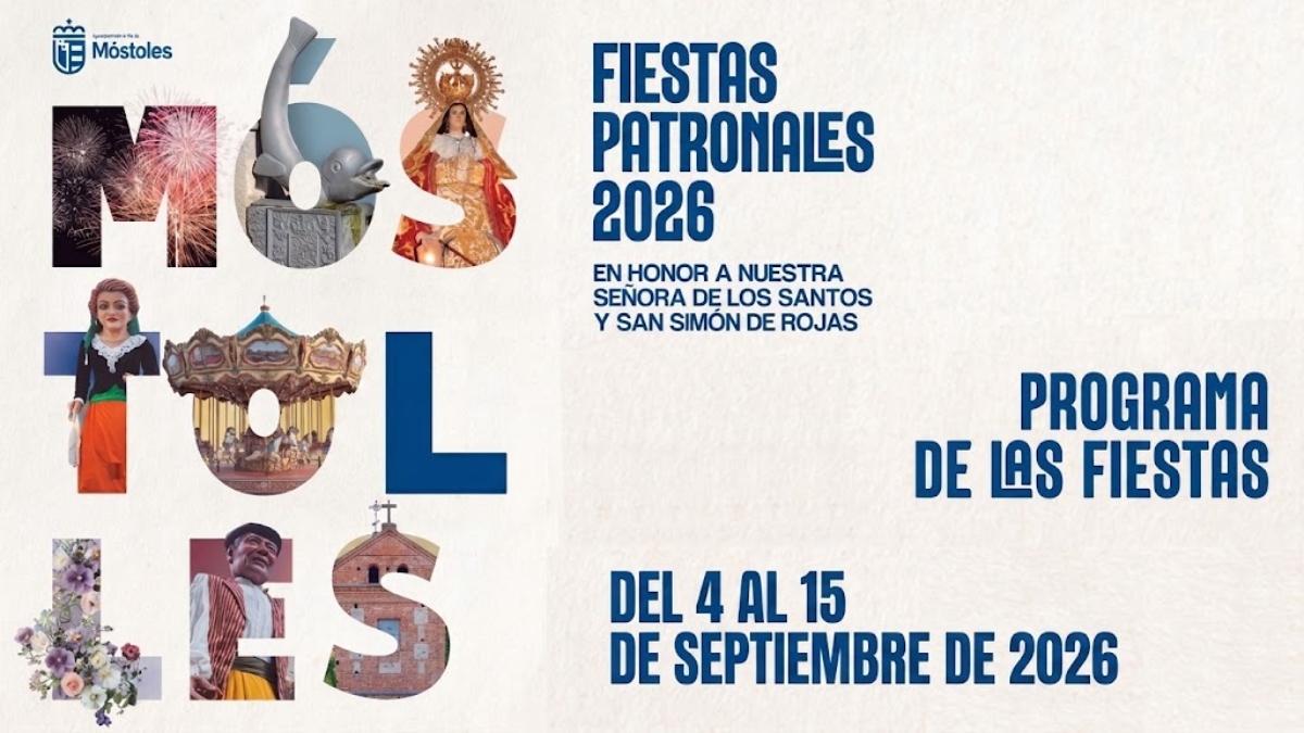 Así serán las Fiestas Patronales de Móstoles 2026: la programación completa