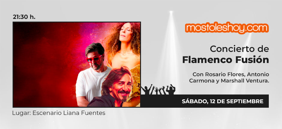 Noche Flamenco Fusión Con Rosario Flores, Antonio Carmona y Marshall Ventura