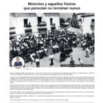 Orgulloso de Móstoles: Aquellas fiestas que parecían no terminar nunca